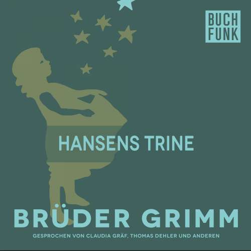 Cover von Brüder Grimm - Hansens Trine