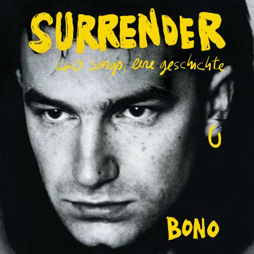 Cover von Bono - Surrender - 40 Songs, eine Geschichte