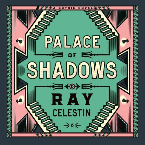 Cover von Ray Celestin - Palace of Shadows