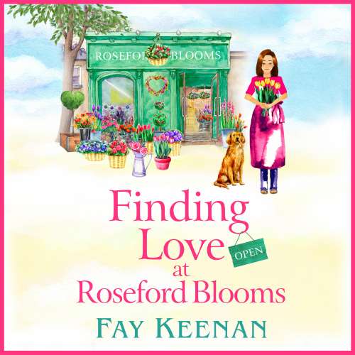 Cover von Fay Keenan - Roseford - Book 3 - Finding Love at Roseford Blooms