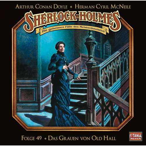 Cover von Sherlock Holmes - Die geheimen Fälle des Meisterdetektivs -  Folge 49 - Das Grauen von Old Hall
