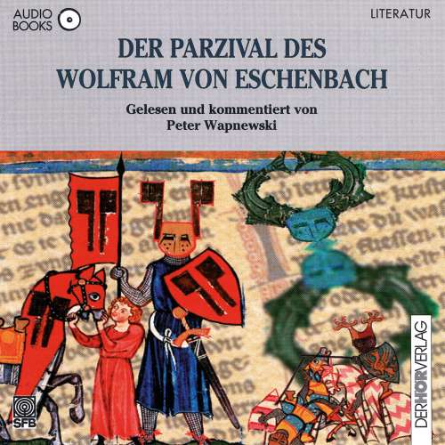 Cover von Peter Wapnewski - Der Parzival des Wolfram von Eschenbach