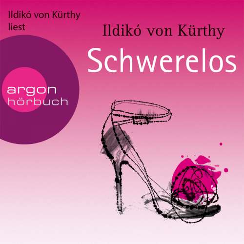 Cover von Ildikó von Kürthy - Schwerelos