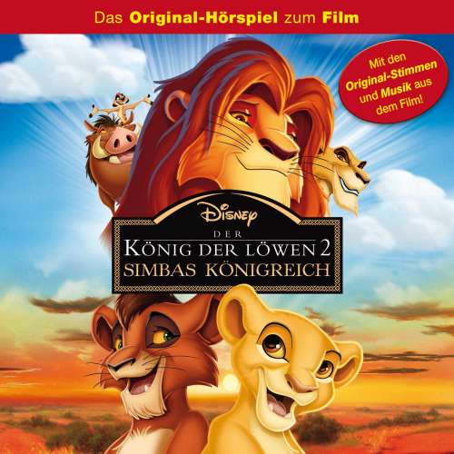 Cover von Der König der Löwen - Hörspiel -  Der König der Löwen 2: Simbas Königreich