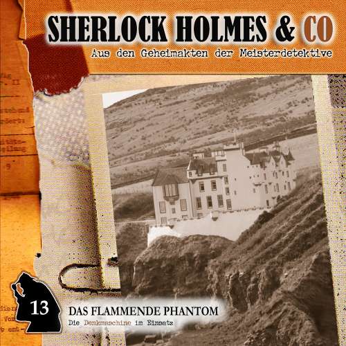 Cover von Arthur Conan Doyle - Sherlock Holmes & Co - Folge 13 - Das flammende Phantom