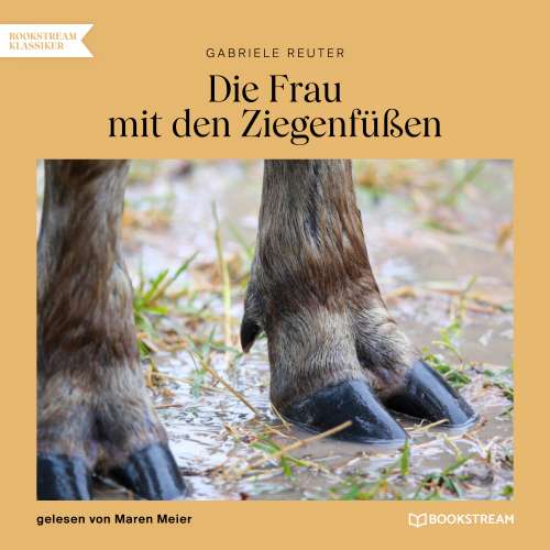 Cover von Gabriele Reuter - Die Frau mit den Ziegenfüßen