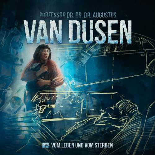 Cover von Van Dusen - Folge 14 - Vom Leben und vom Sterben