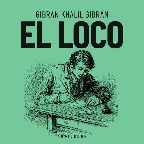 Cover von Gibran Khalil Gibran - El loco