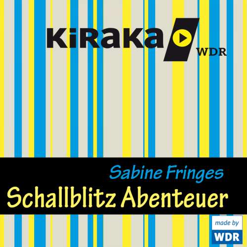 Cover von Kiraka - Kiraka - Schallblitz Abenteuer