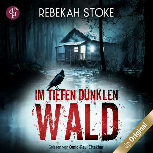 Cover von Rebekah Stoke - Im tiefen dunklen Wald