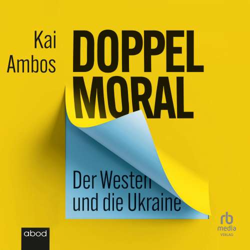 Cover von Kai Ambos - Doppelmoral - Der Westen und die Ukraine
