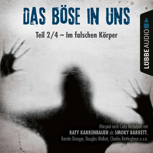 Cover von Das Böse in uns - Das Böse in uns - Teil 02 - Im falschen Körper