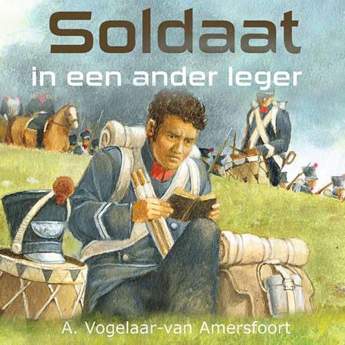 Cover von A. Vogelaar-van Amersfoort - Soldaat in een ander leger