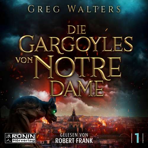 Cover von Greg Walters - Die Gargoyles von Notre Dame - Band 1 - Die Gargoyles von Notre Dame