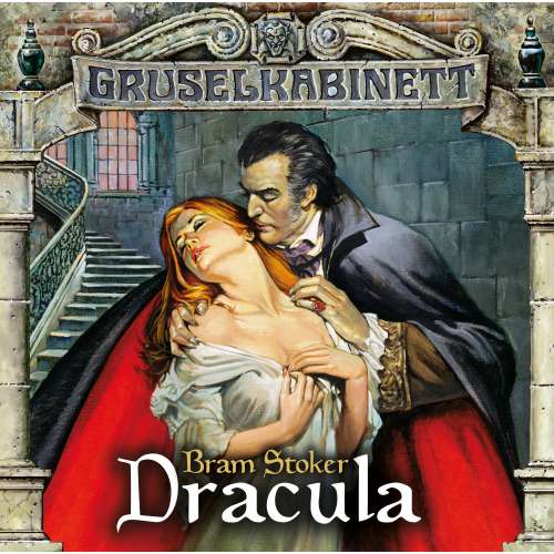 Cover von Gruselkabinett -  Folge 17/18/19: Dracula (komplett)