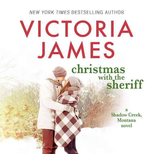 Cover von Victoria James - Shadow Creek, Montana - Book 1 - Christmas with the Sheriff