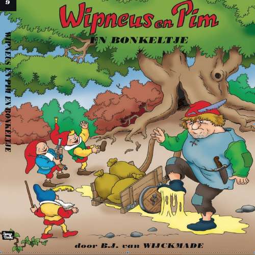 Cover von B.J. van Wijckmade - Wipneus en Pim - Deel 9 - Bonkeltje