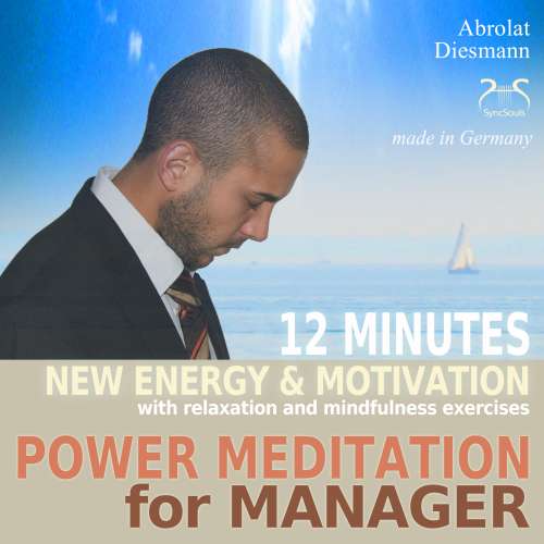 Cover von Colin Griffiths-Brown - Power Meditation for Manager - 12 Minutes New Energy and Motivation with Relaxation and Mindfulness Exercises