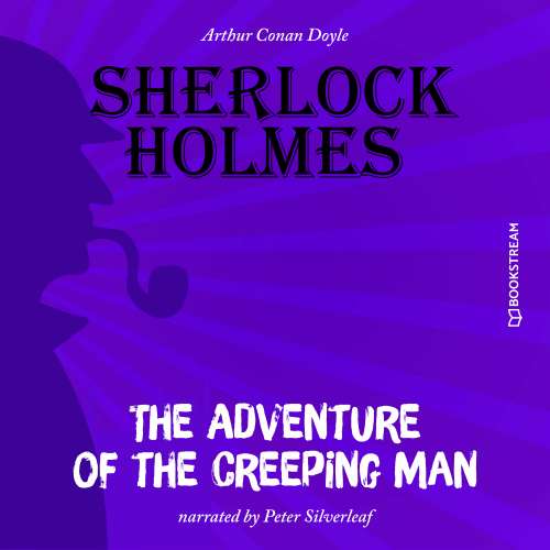 Cover von Sir Arthur Conan Doyle - The Adventure of the Creeping Man