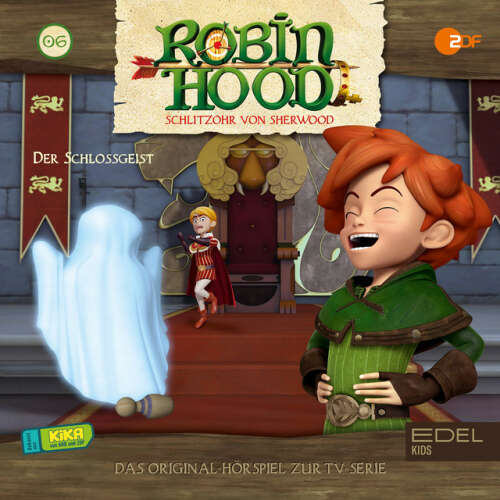 Cover von Robin Hood - Schlitzohr von Sherwood - Folge 6: Der Schlossgeist (Das Original-Hörspiel zur TV-Serie)