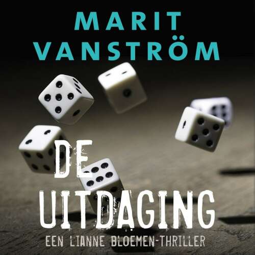 Cover von Marit Vanström - Lianne Bloemen - Deel 3 - De uitdaging