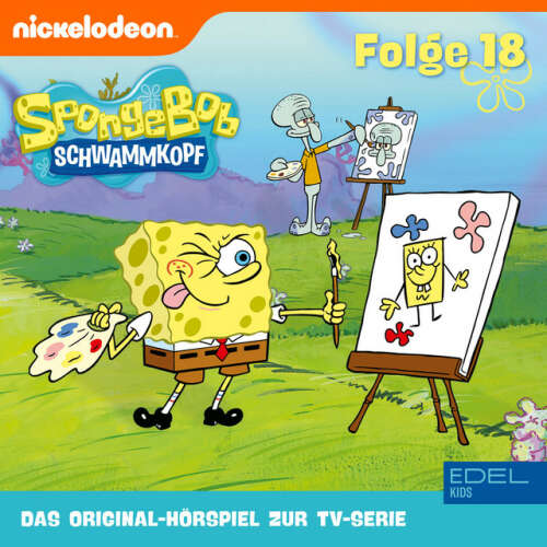 Cover von SpongeBob Schwammkopf - Folge 18 (Das Original-Hörspiel zur TV-Serie)