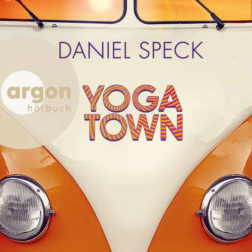 Cover von Daniel Speck - Yoga Town