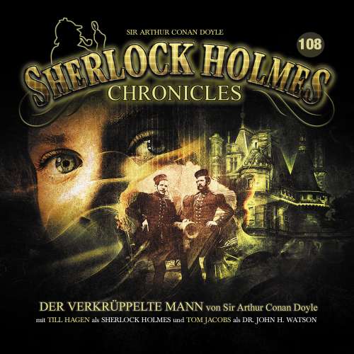 Cover von Sherlock Holmes Chronicles - Folge 108 - Der verkrüppelte Mann