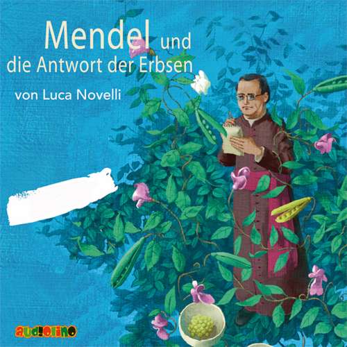 Cover von Luca Novelli - Mendel und die Antwort der Erbsen
