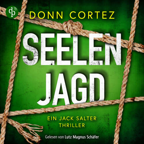 Cover - Donn Cortez - Ein Jack Salter Thriller - Band 2 - Seelenjagd
