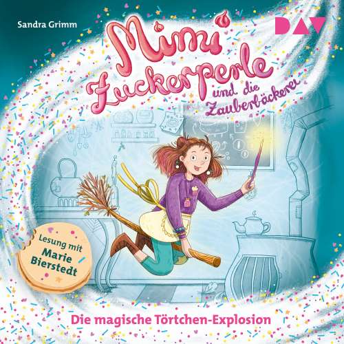 Cover von Sandra Grimm - Mimi Zuckerperle und die Zauberbäckerei - Teil 1 - Die magische Törtchen-Explosion