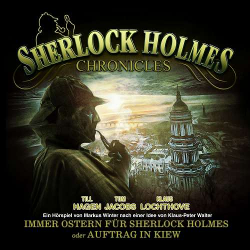 Cover von Markus Winter - Sherlock Holmes Chronicles - Oster Special - Immer Ostern für Sherlock Holmes oder Auftrag in Kiew