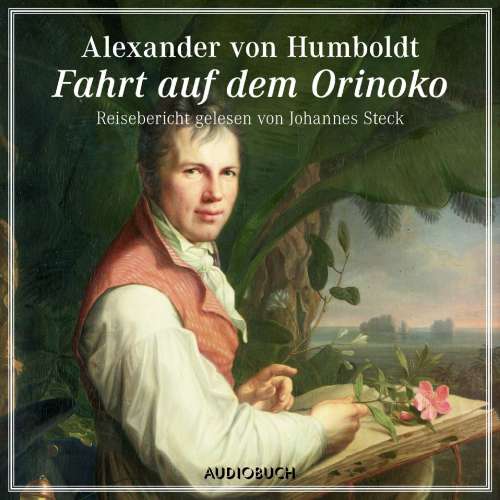 Cover von Alexander von Humboldt - Fahrt auf dem Orinoko