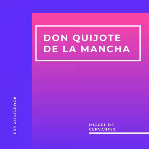 Cover von Miguel de Cervantes - Don Quijote de la Mancha