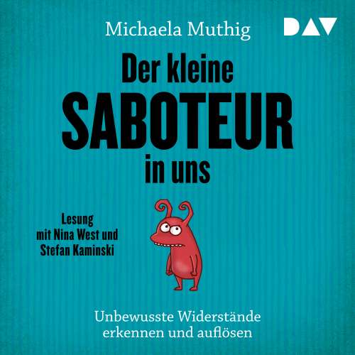 Cover von Michaela Muthig - Der kleine Saboteur in uns. Unbewusste Widerstände erkennen und auflösen