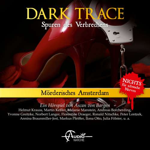 Cover von Dark Trace - Spuren des Verbrechens - Folge 9 - Mörderisches Amsterdam