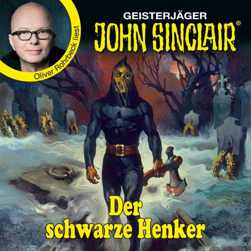 Cover von Jason Dark - John Sinclair - Promis lesen Sinclair - Der schwarze Henker