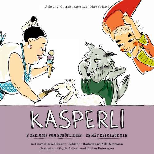 Cover von Kasperli - S Gheimnis vom Schöflidieb / Es hät kei Glace meh