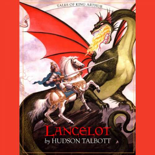 Cover von Hudson Talbott - Tales of King Arthur - Lancelot