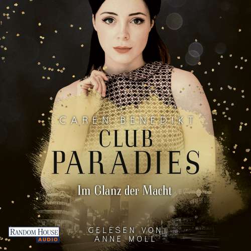 Cover von Caren Benedikt - Club Paradies - Band 1 - Im Glanz der Macht