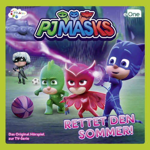 Cover von PJ Masks - Rettet den Sommer (Das Original-Hörspiel zur TV-Serie)