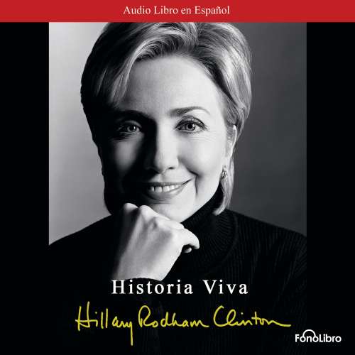 Cover von Hillary R. Clinton - Historia Viva