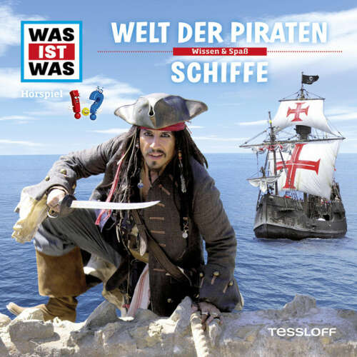 Cover von Was Ist Was - 09: Welt der Piraten / Schiffe