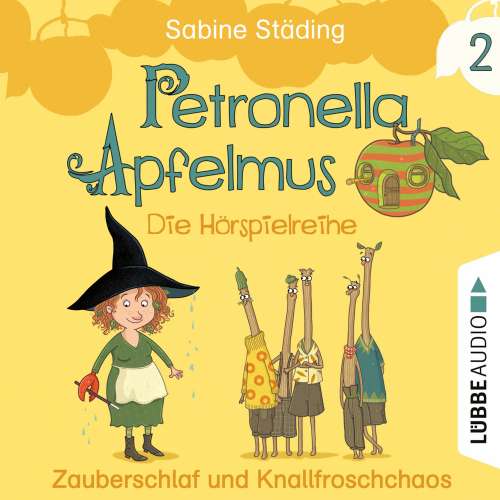 Cover von Petronella Apfelmus - Petronella Apfelmus - Die Hörspielreihe - Folge 2 - Zauberschlaf und Knallfroschchaos