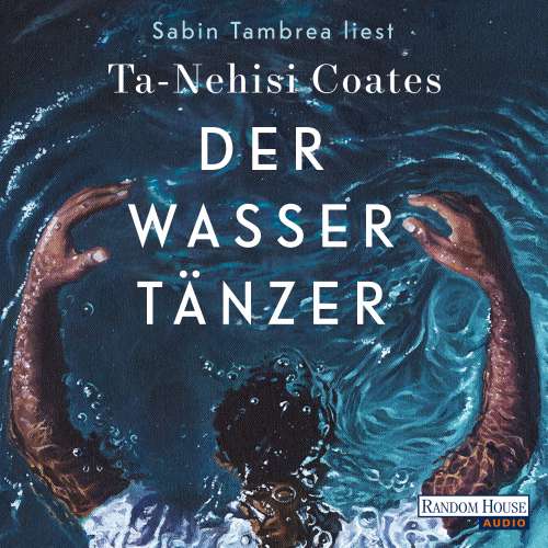 Cover von Ta-Nehisi Coates - Der Wassertänzer
