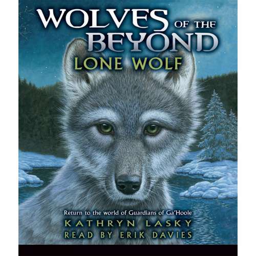 Cover von Kathryn Lasky - Wolves of the Beyond 1 - Lone Wolf