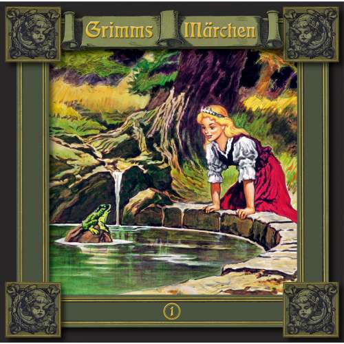 Cover von Grimms Märchen - Folge 1 - Der Froschkönig / Frau Holle / Schneeweißchen und Rosenrot