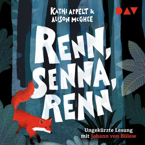 Cover von Kathi Appelt - Renn, Senna, renn
