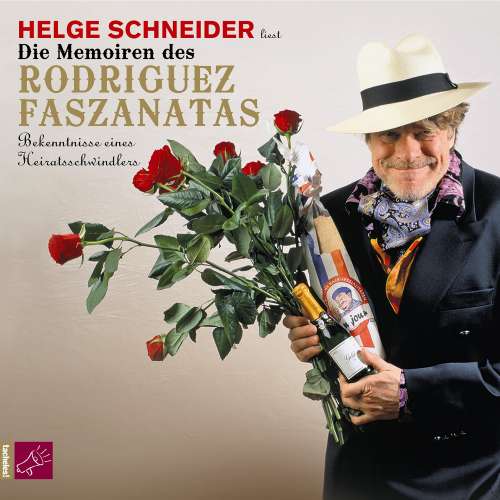 Cover von Helge Schneider - Die Memoiren des Rodriguez Faszanatas