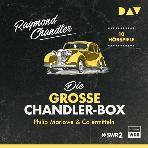 Cover von Raymond Chandler - Die große Chandler-Box - Philip Marlowe & Co ermitteln